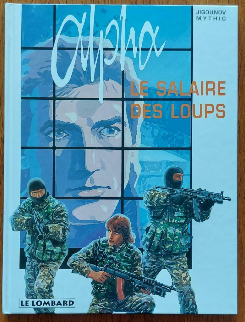 Alpha tome 3 le salaire des loups eo Jigounov Mythic, Jigounov et Mythic, Enlèvement ou Envoi, Une BD, Comme neuf