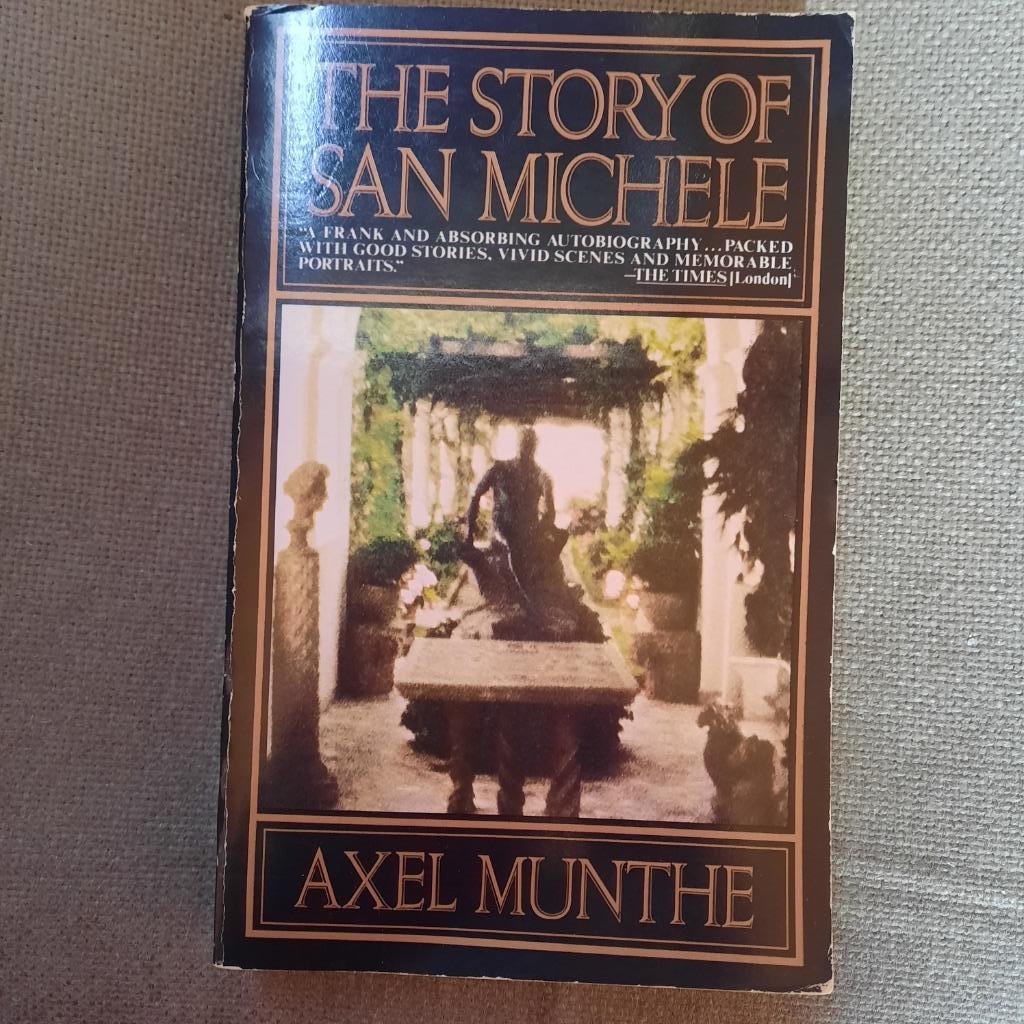 THE STORY OF SAN MICHELE - AXEL MUNTHE - ENGELSE VERSIE, Boeken, Reisverhalen, Ophalen of Verzenden, Gelezen, Europa