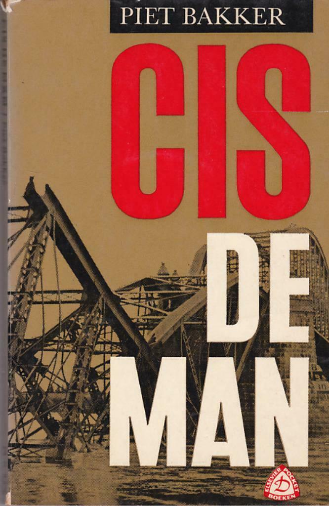 Piet Bakker, Cis de man., Ophalen of Verzenden, Gelezen