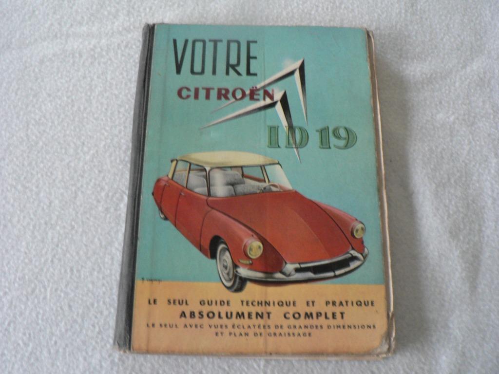 citroën ID 19  livre boek guide technique et pratique, Ophalen, Gelezen, Citroën