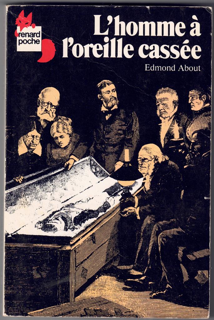 Edmond About - L'homme à l'oreille cassée, Enlèvement ou Envoi, Utilisé, Edmond About, Belgique