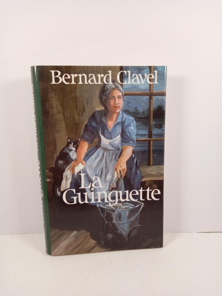 Bernard Clavel - La Guinguette, Wereld overig, Ophalen of Verzenden, Zo goed als nieuw, Bernard Clavel