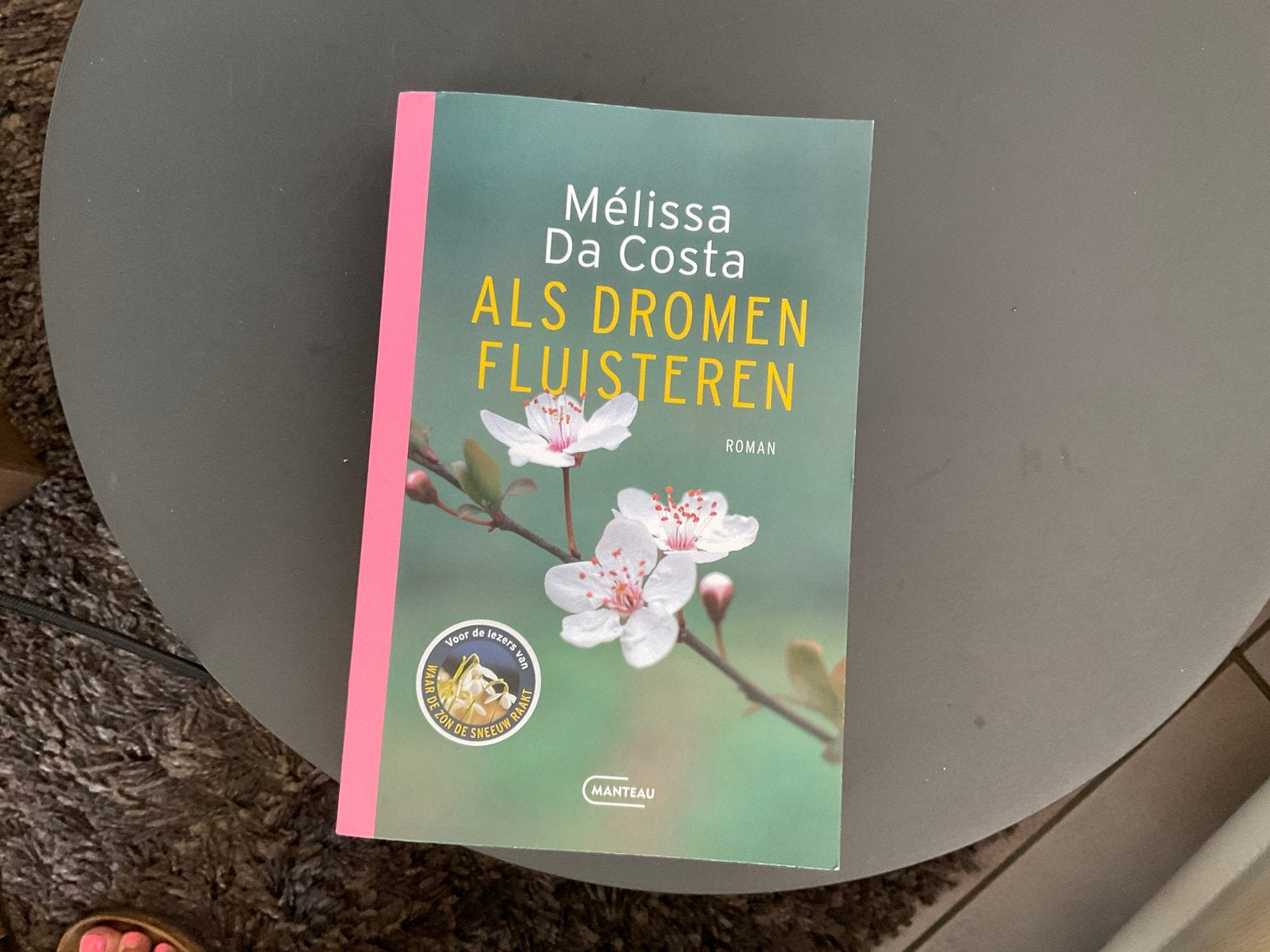 Mélissa Da Costa - Als dromen fluisteren, Ophalen of Verzenden, Mélissa Da Costa