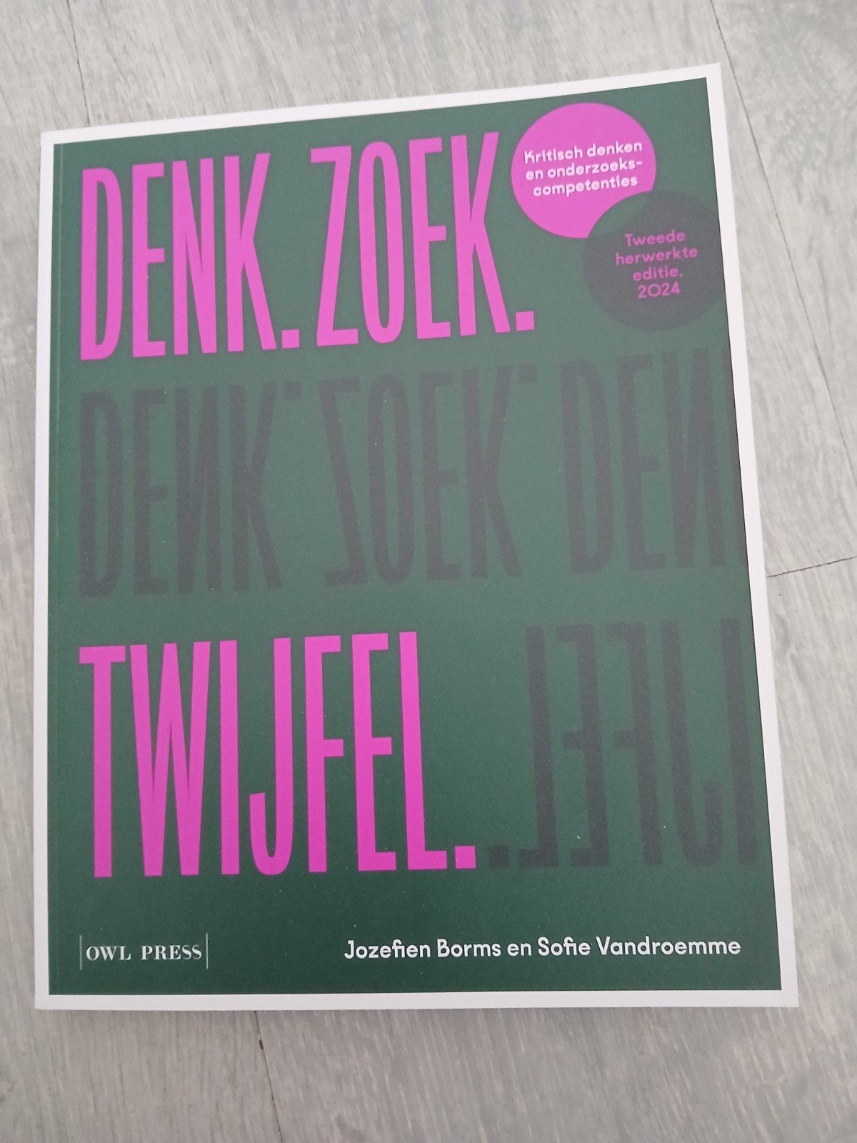 Sofie Vandroemme - Denk. Zoek. twijfel., Ophalen of Verzenden, Nieuw, Nederlands, Sofie Vandroemme; Jozefien Borms