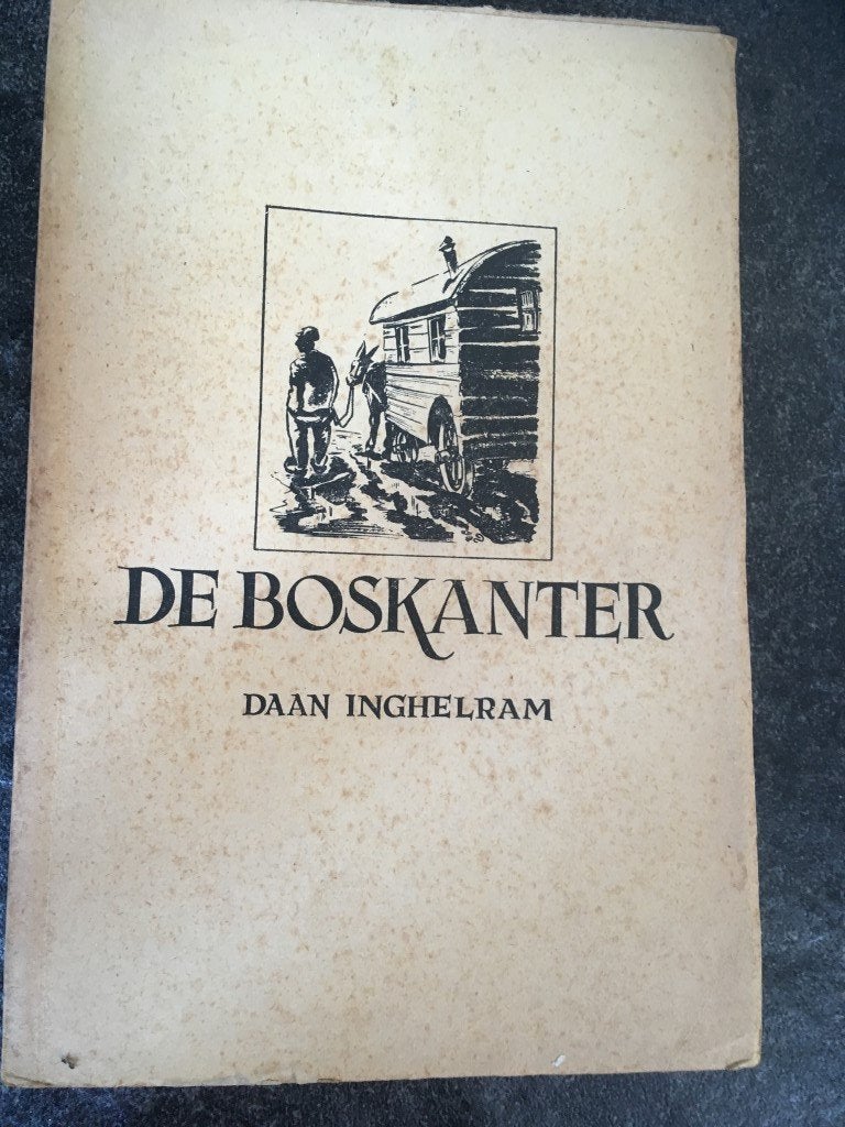 Daan Inghelram – De Boskanter, Antiek en Kunst, Antiek | Boeken en Manuscripten, Ophalen of Verzenden