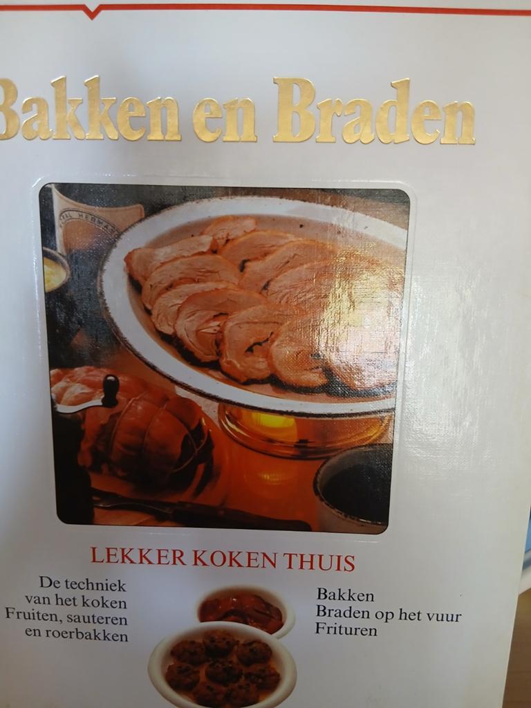 Lekker koken thuis. Bakken en braden + gebak,brood en soep, Boeken, Kookboeken, Ophalen