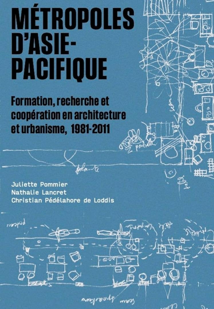 Métropoles d'Asie-Pacifique / formation, recherche, Enlèvement ou Envoi, Utilisé