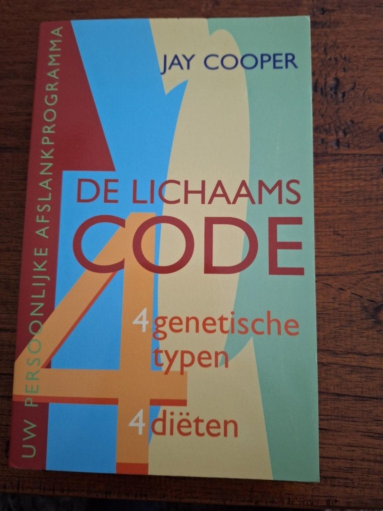 Boek de lichaamscode, 4 genetische typen, 4 diëten, NIEUW, Ophalen of Verzenden, Nieuw, Dieet en Voeding, Jay Cooper