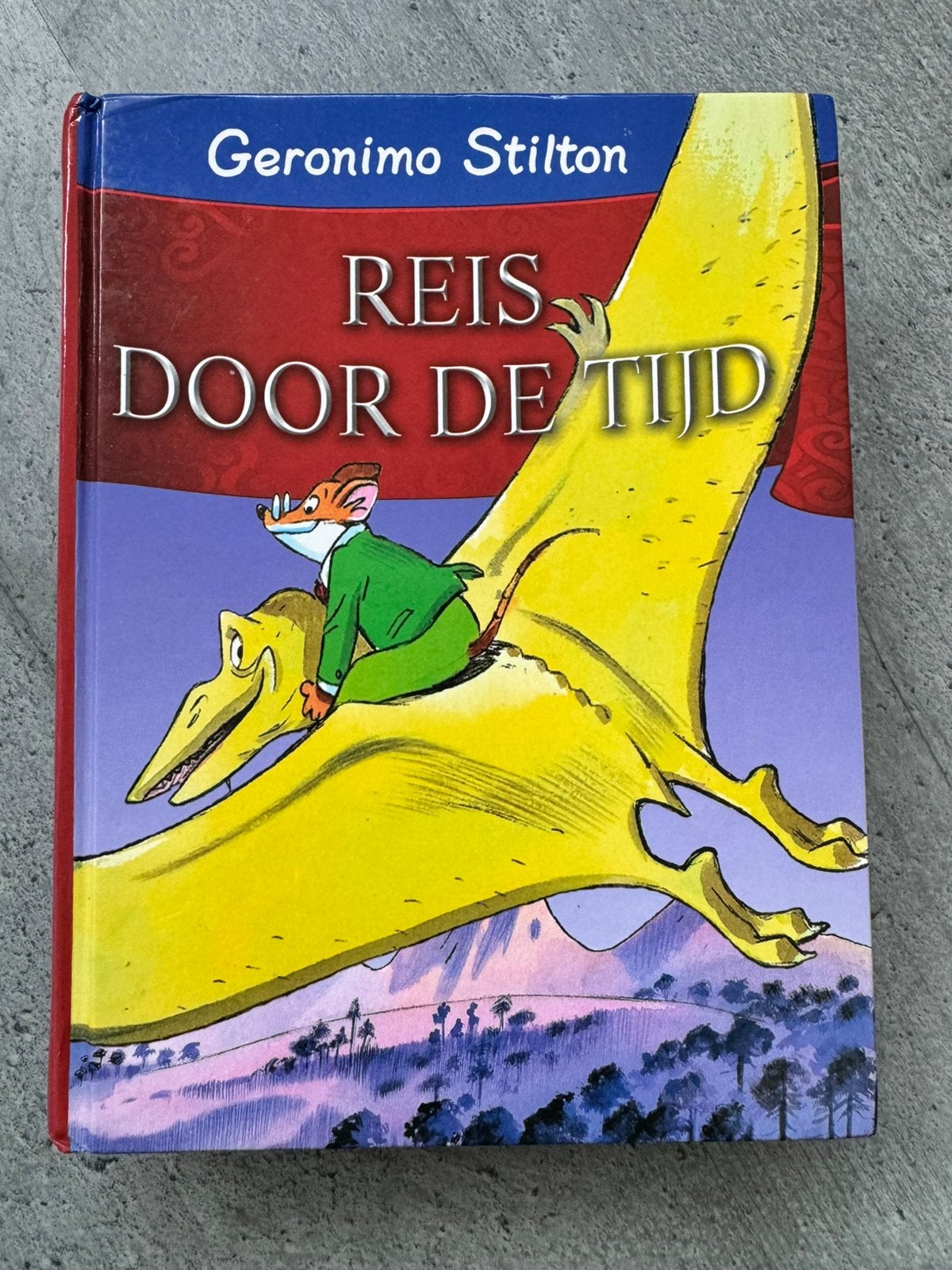 Geronimo Stilton - Reis door de tijd, Ophalen, Gelezen, Geronimo Stilton