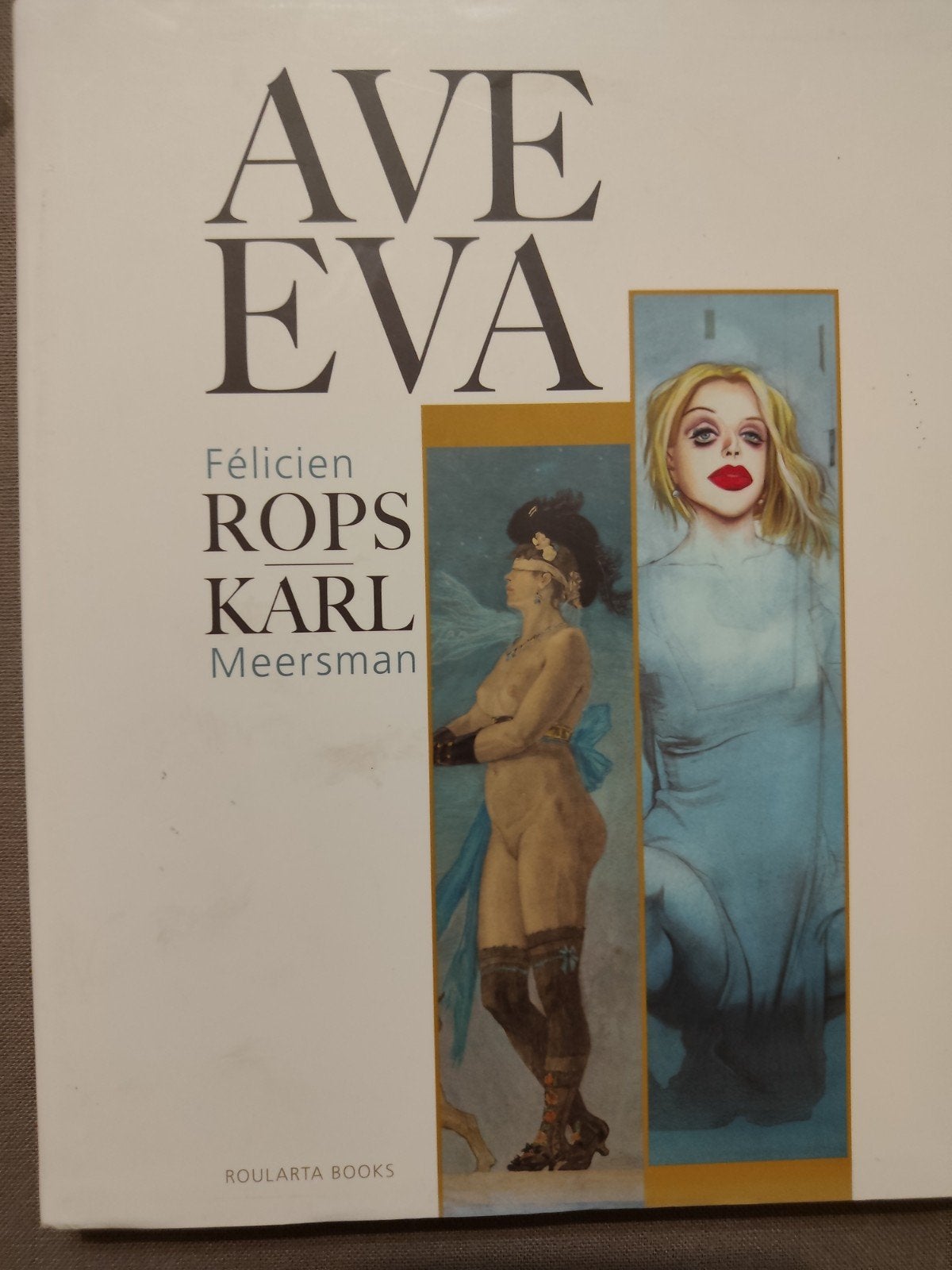 Felicien Rops - Ave Eva, Ophalen of Verzenden, Felicien Rops; Karl Meersman