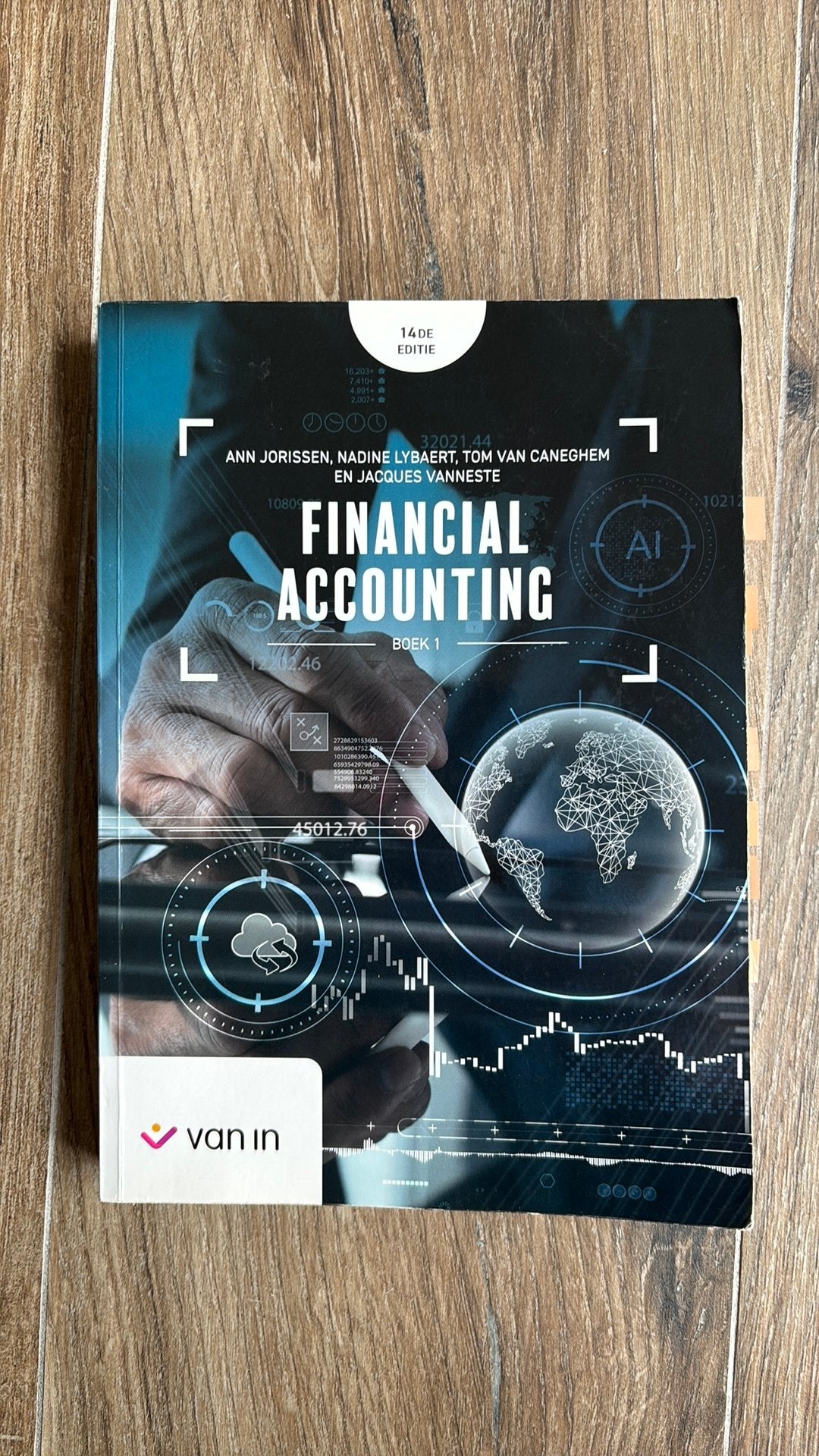 Financial accounting boek 1 14e editie - TEW UA eerste jaar, Boeken, Ophalen of Verzenden, Gelezen, Hoger Onderwijs