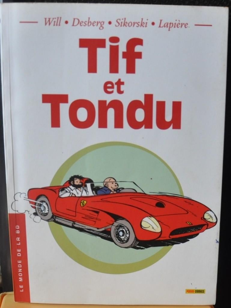 bd monde de la bd tif et tondu (x20119), Plusieurs BD, Enlèvement ou Envoi, Will desberg sikorski lapière, Utilisé