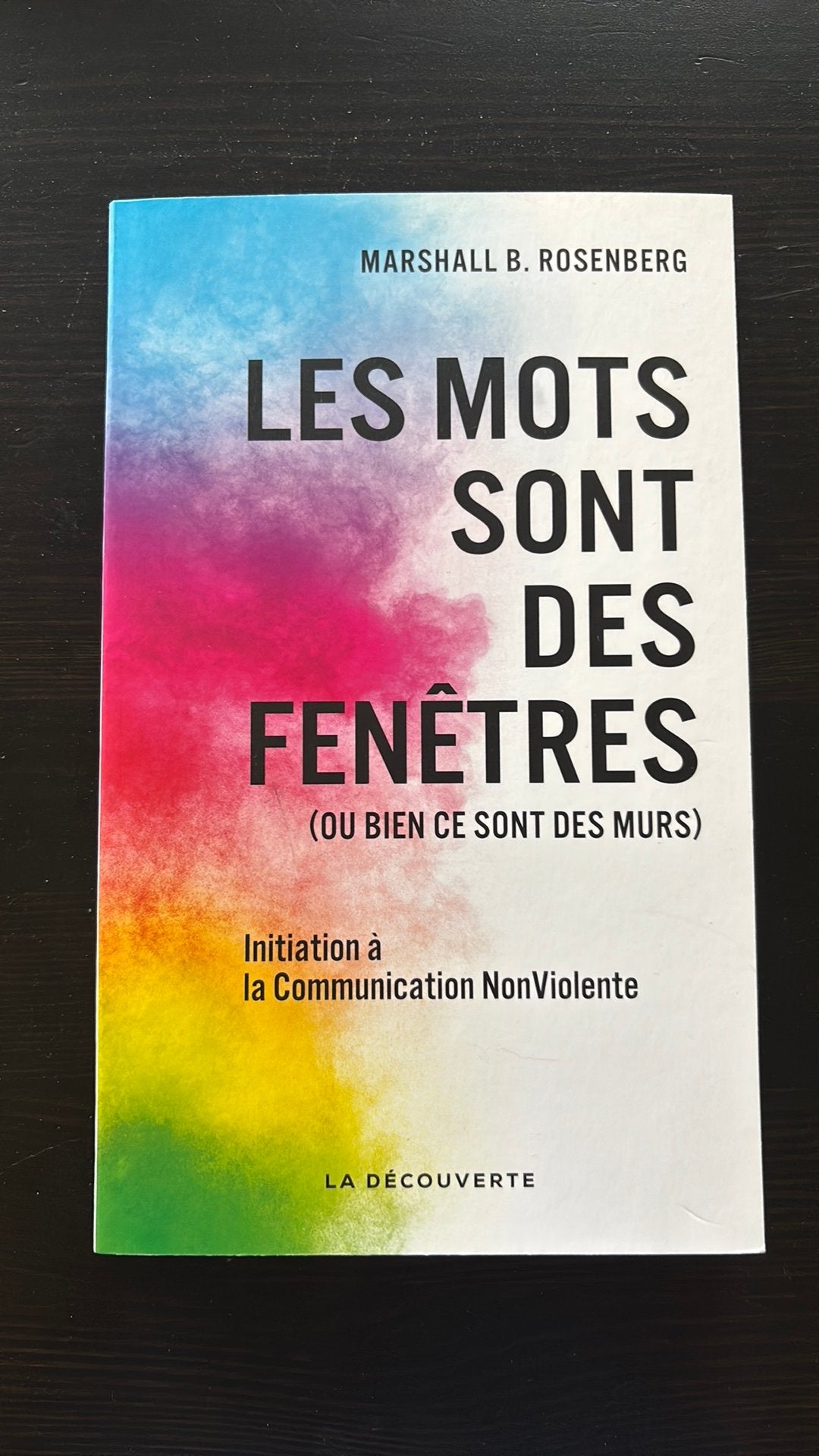 Les mots sont des fenêtres - Marshall B. Rosenberg, Enlèvement, Comme neuf