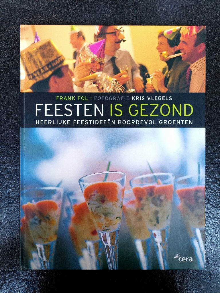 Feesten is gezond - Frank Fol, Verzenden, Zo goed als nieuw, Frank Fol