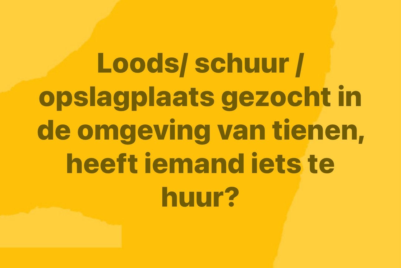 Loods/schuur of opslagplaats gezocht TIENEN en omgeving
