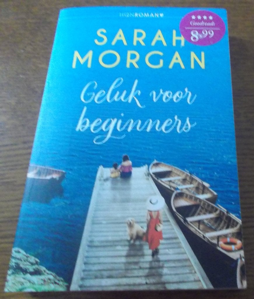 Geluk voor beginners / Sarah Morgan, Ophalen, Zo goed als nieuw, Sarah Morgan