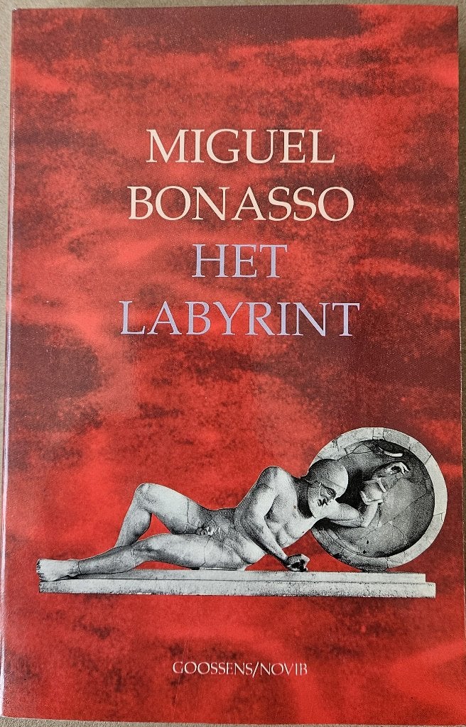 Het labyrint - Miguel Bonasso - 1992, Enlèvement ou Envoi, Neuf, Miguel Bonasso