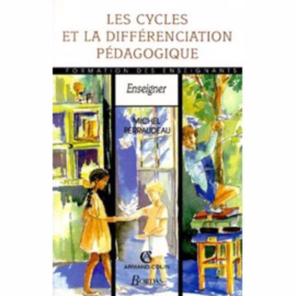 Les Cycles Et La Différenciation Pédagogique - michel perrau, Enlèvement ou Envoi