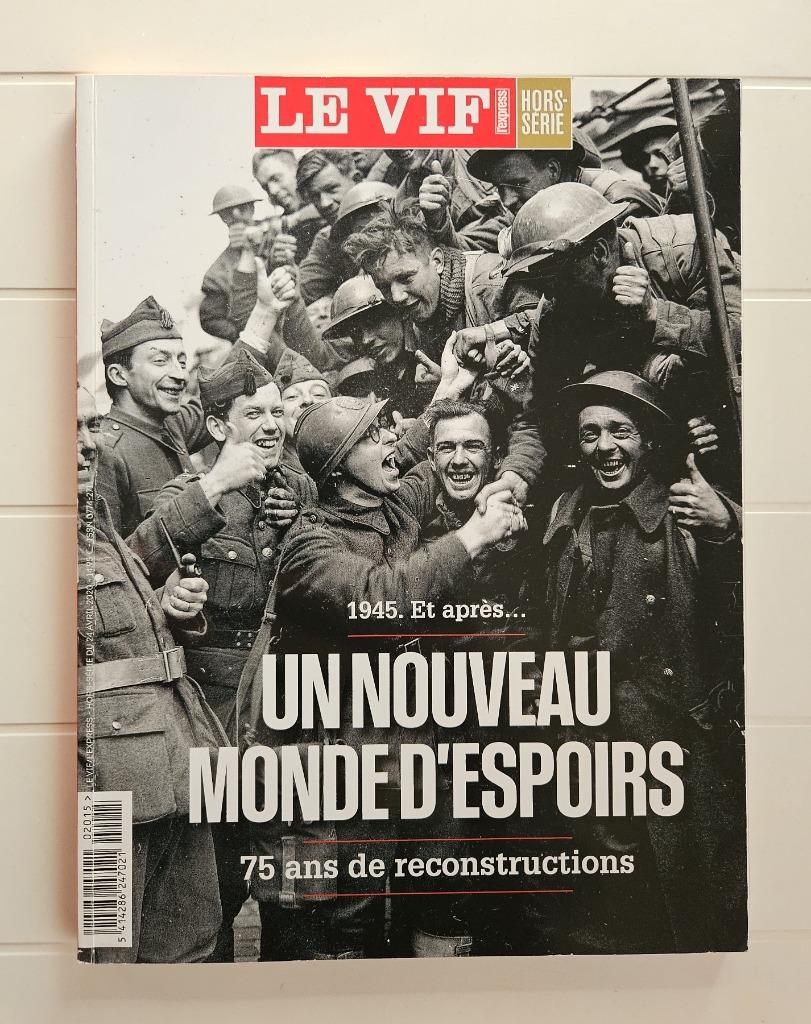 1945 et après ... Un nouveau monde d'espoirs, Enlèvement ou Envoi, Deuxième Guerre mondiale, COLLECTIF, Utilisé
