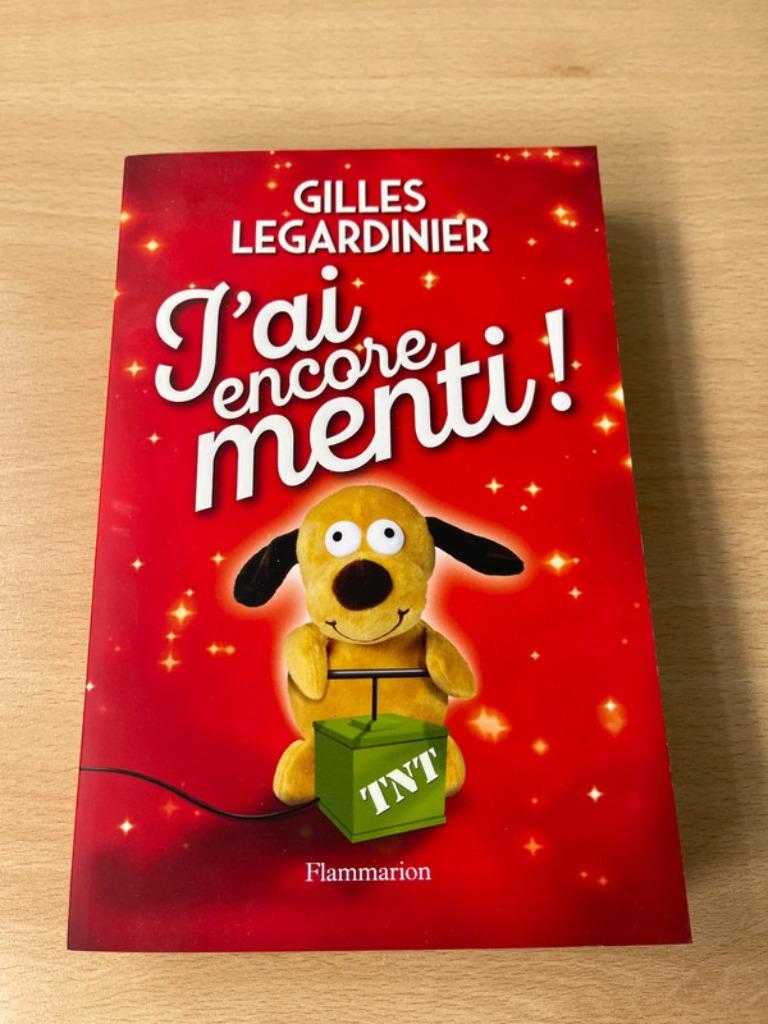 Gilles Legardinier. J’ai encore menti. Flammarion, Livres, Enlèvement ou Envoi, Comme neuf