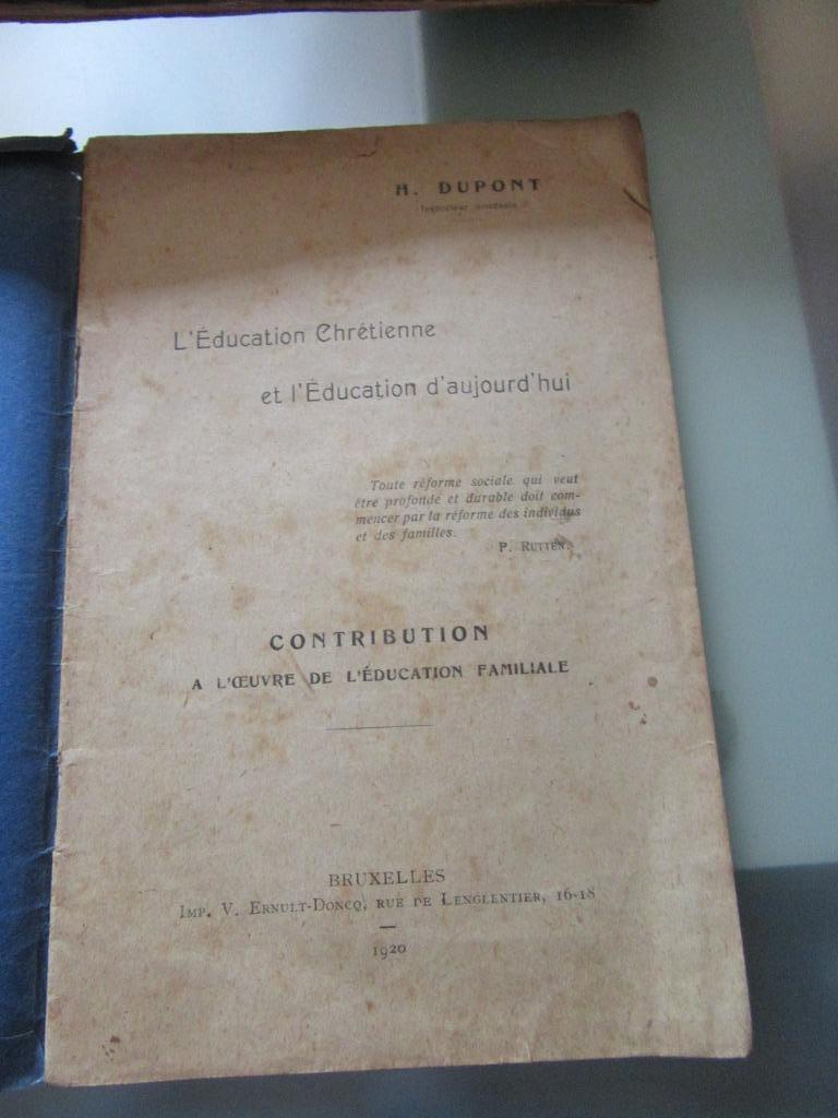 l'éducation chrétienne et l'éducation d'aujourd'hui H Dupont, Livres, Livres scolaires, Enlèvement, Utilisé, Religion et Philosophie