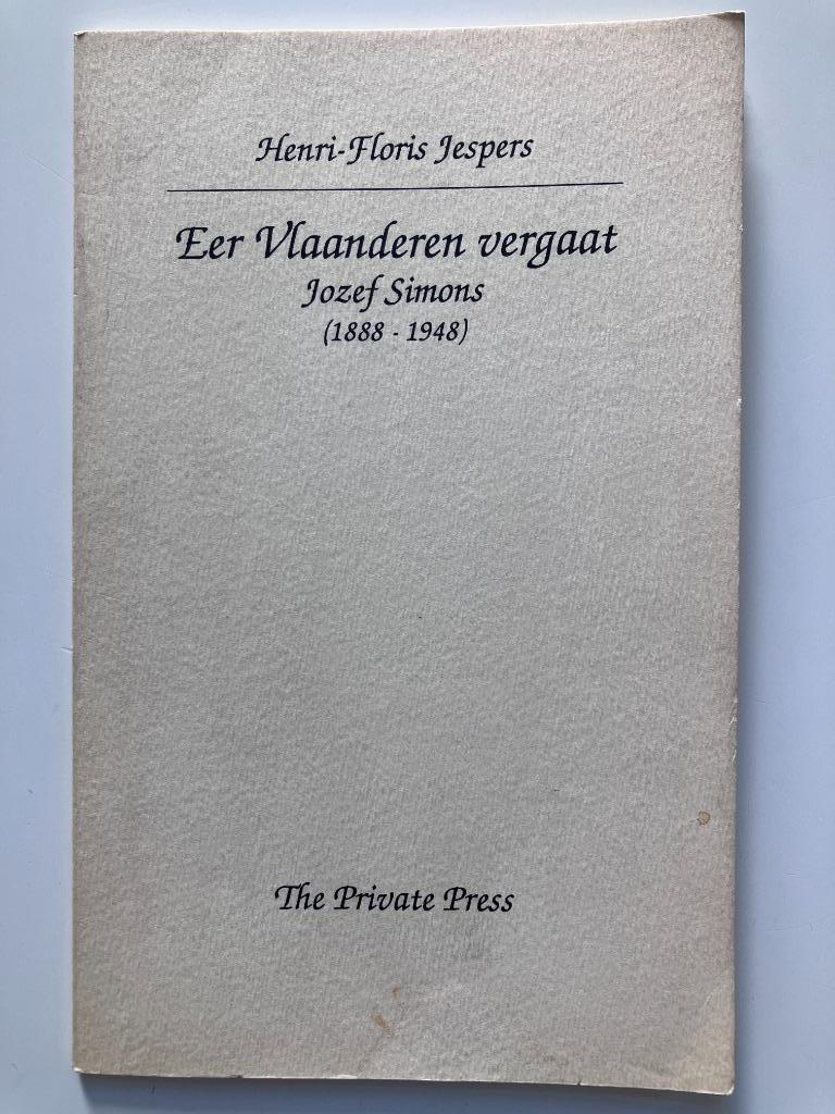 Eer Vlaanderen vergaat Jozef Simons - H.-F. Jespers, Enlèvement ou Envoi