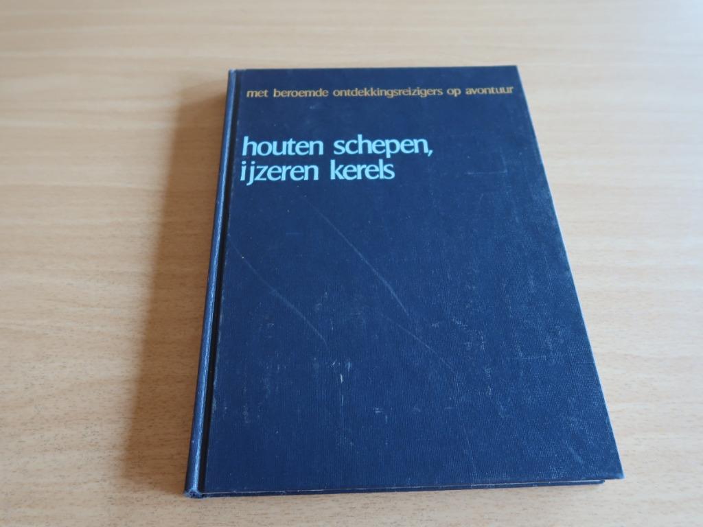 Houten schepen, ijzeren kerels, met beroemde ontdekkingsreiz, Ophalen