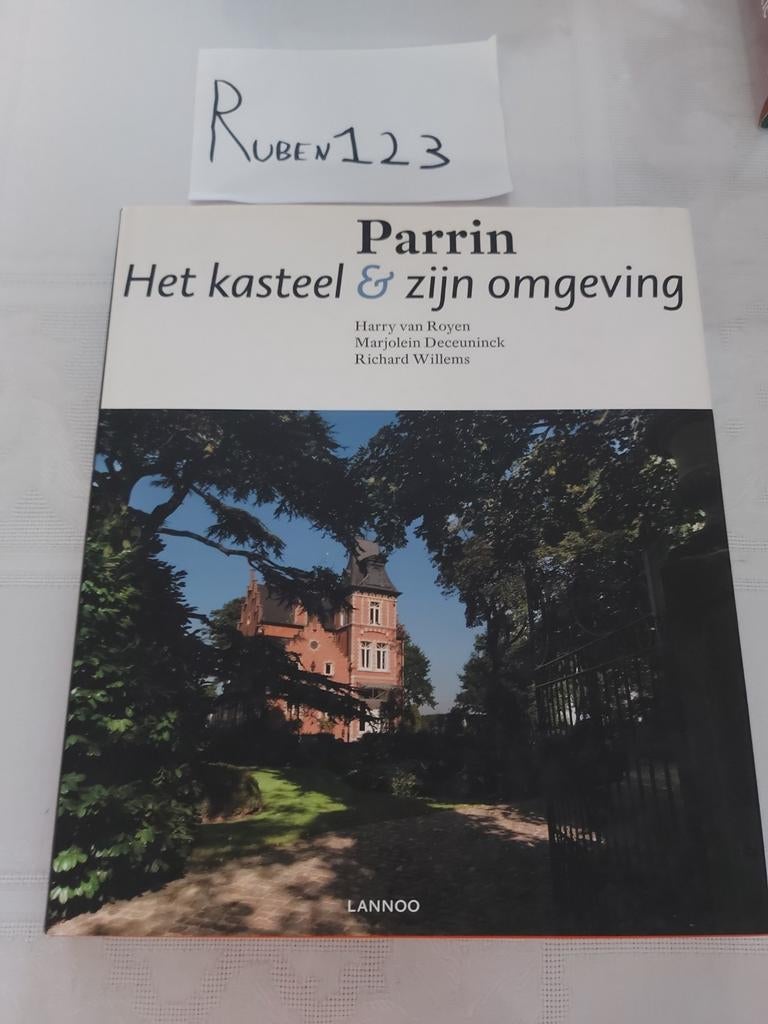 Marjolein Deceuninck - Parrin Beveren, Ophalen of Verzenden, Zo goed als nieuw, Marjolein Deceuninck; Harry van Royen; Richard Willems