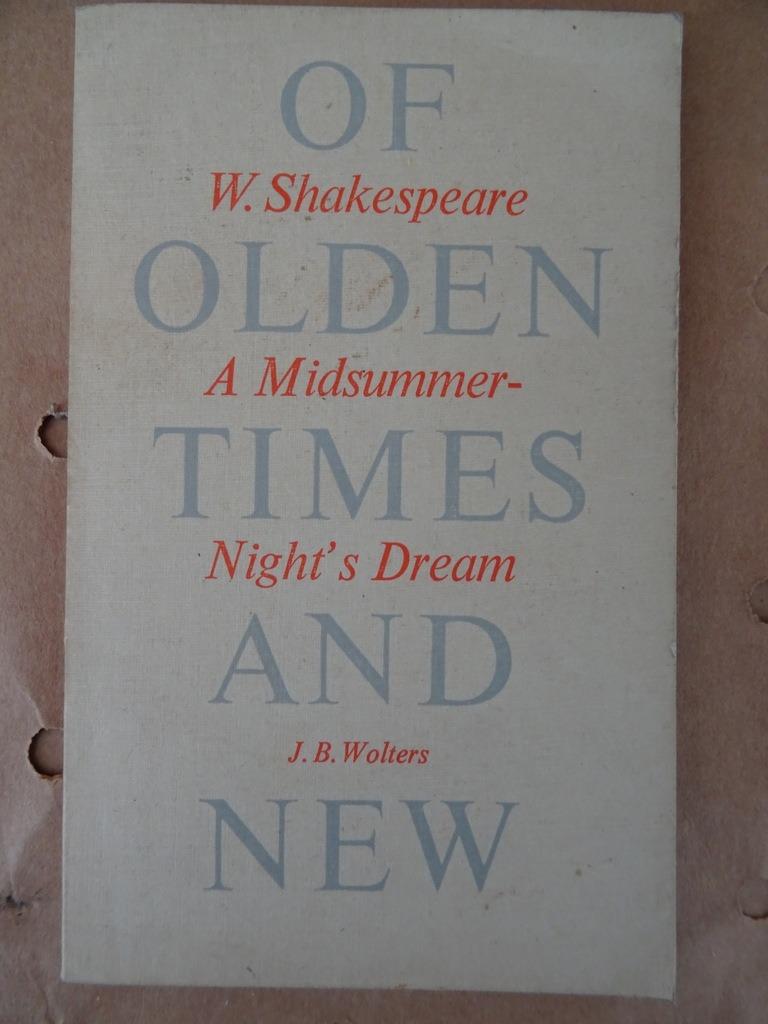 W. Shakespeare A midsummer nights dream Olden times and new, Boeken, Literatuur, Gelezen, Ophalen of Verzenden