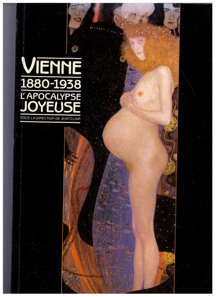 Wenen 1880-1938 De vreugdevolle apocalyps - Jean Clair - 198, Jean Clair, Ophalen of Verzenden, Zo goed als nieuw, Overige onderwerpen