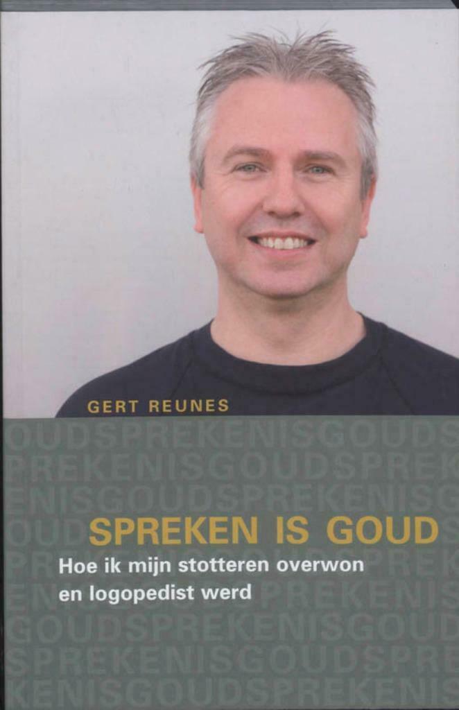 Gert Reunes - Hoe ik mijn stotteren overwon (2008), Boeken, Verzenden, Nieuw, Academia press