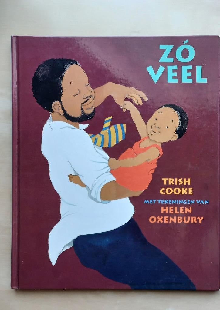 Zó Veel! - Trish Cooke (Gottmer), Gelezen, Fictie algemeen, Jongen of Meisje, Voorleesboek
