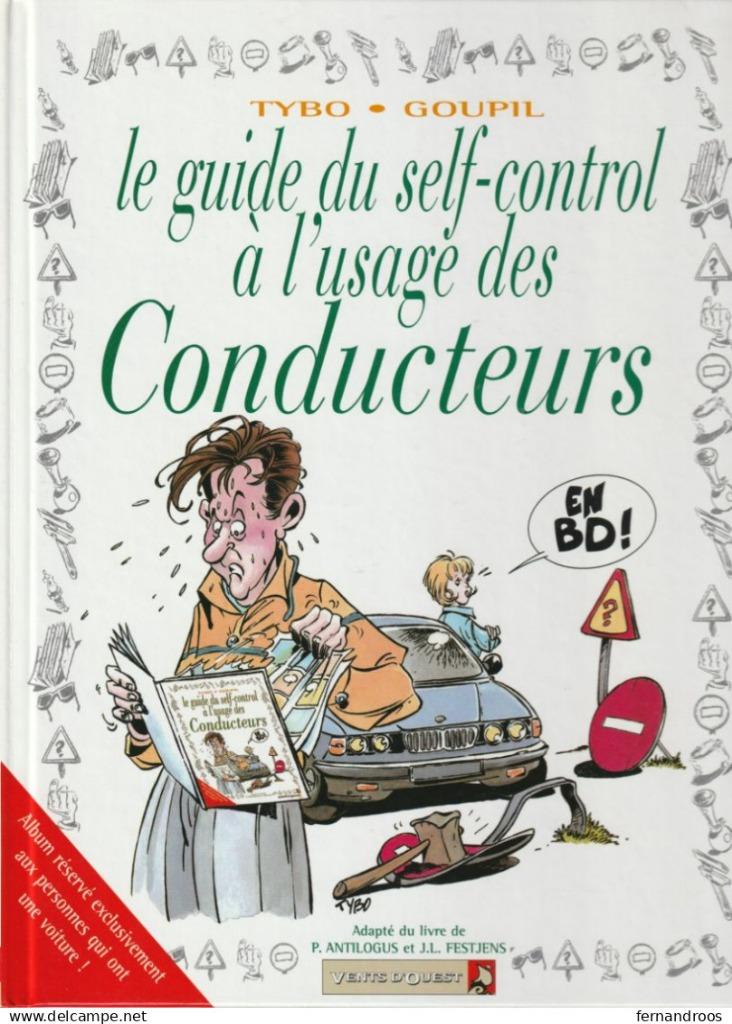 LE GUIDE DU SELF-CONTROL A L USAGE DES CONDUCTEURS  BD  TYBO, Eén stripboek, Nieuw, Ophalen of Verzenden, Goupil Tybo Boublin
