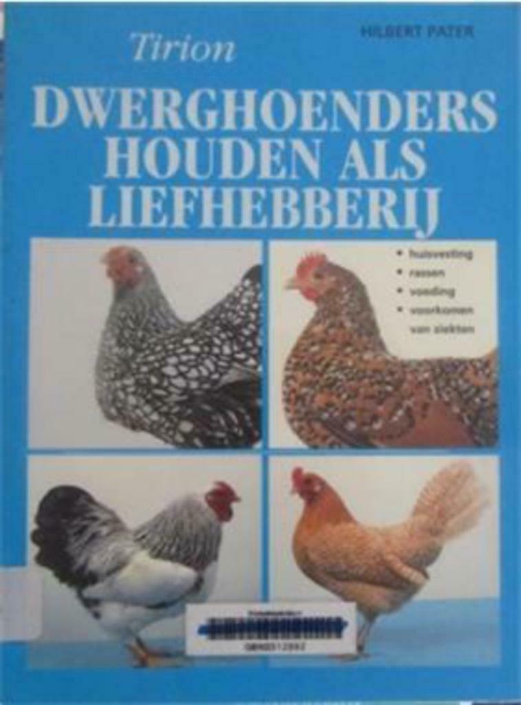 Dwerghoenders houden als liefhebberij, Hilbert, Boeken, Dieren en Huisdieren, Ophalen of Verzenden, Gelezen, Pluimvee