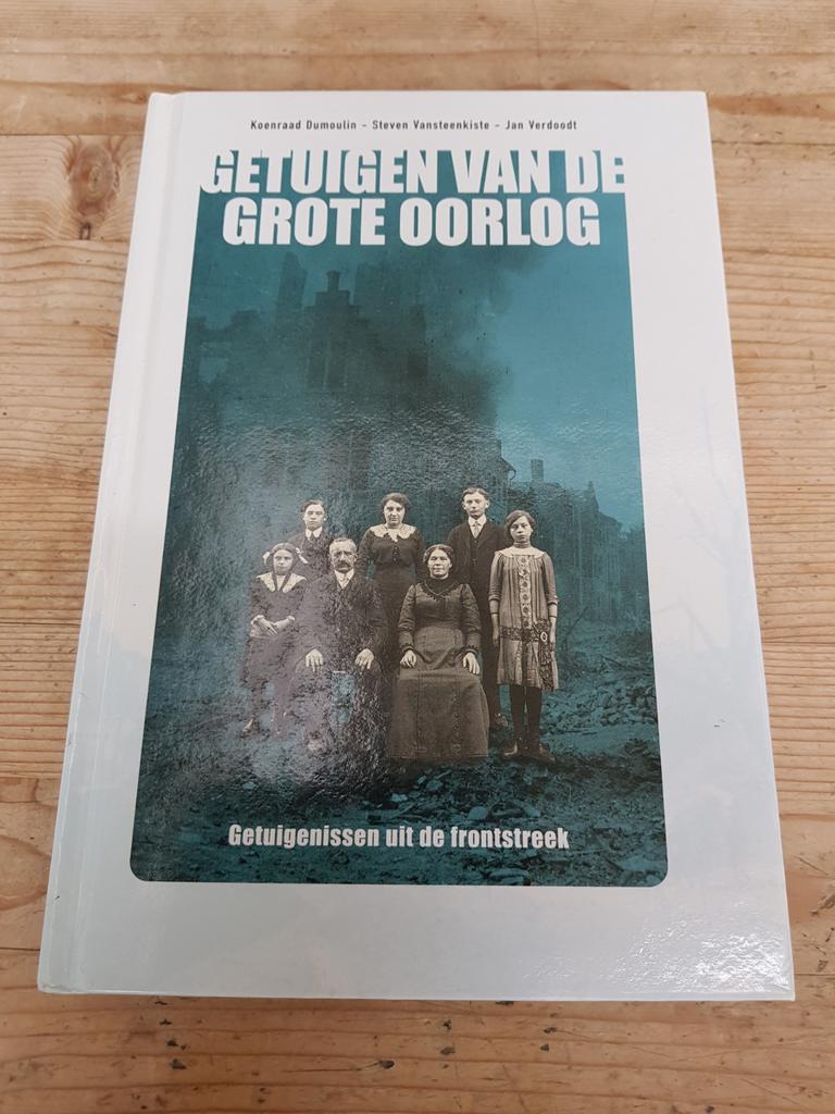 K. Dumoulin - Getuigen van de grote oorlog, Boeken, Ophalen of Verzenden, Zo goed als nieuw, K. Dumoulin