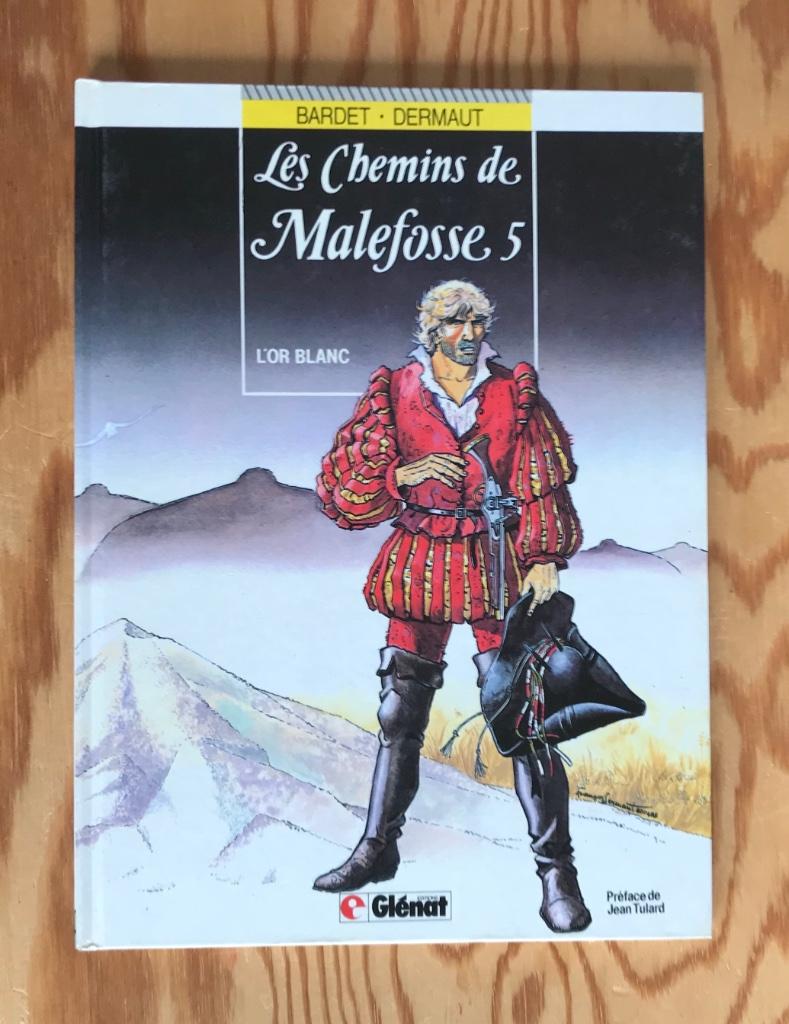 Les CHEMINS DE MALEFOSSE   EO TTBE, Ophalen of Verzenden