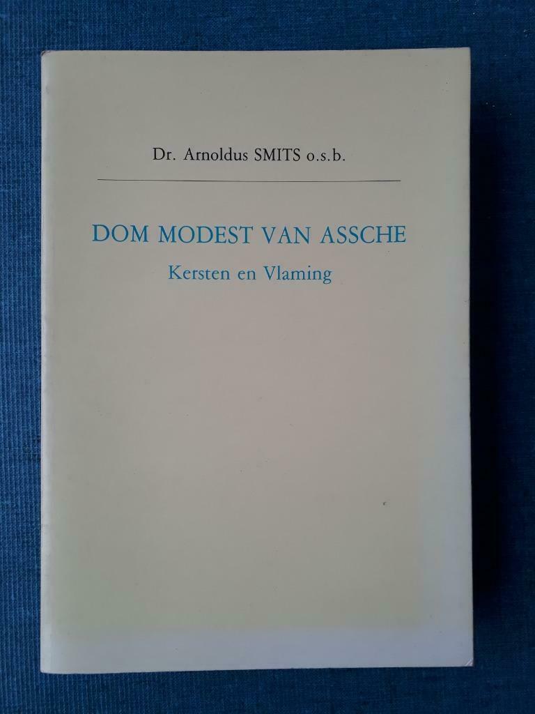 Dom Modest Van Assche. Kersten en Vlaming, Ophalen of Verzenden, Gelezen, Arnoldus Smits