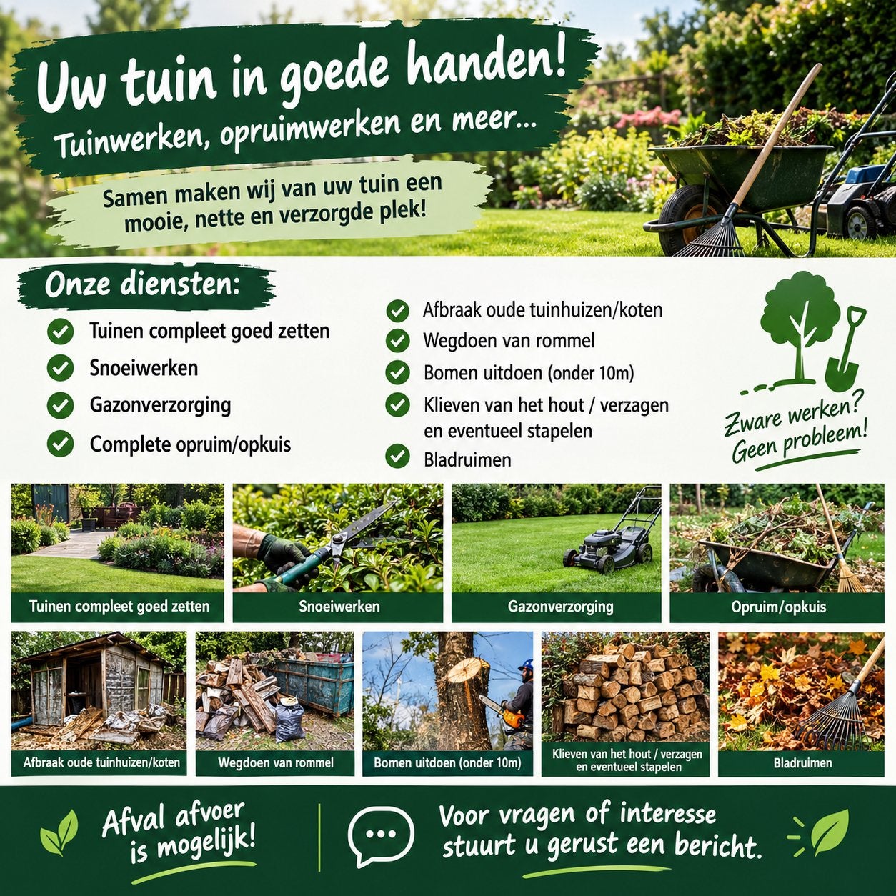 Algemene klussen en tuinwerken, Ophalen