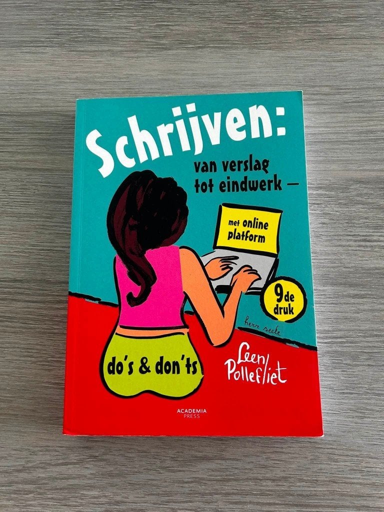 Schrijven van verslag tot eindwerk - 9de druk, Boeken, Studieboeken en Cursussen, Ophalen, Nieuw, Hoger Onderwijs, Leen Pollefliet