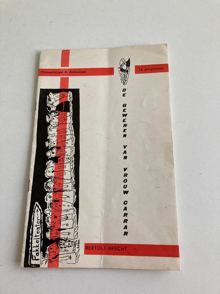 Bertolt Brecht : Brochure " De geweren van vrouw Carrar ", Gelezen, België, Ophalen of Verzenden, Bertolt Brecht