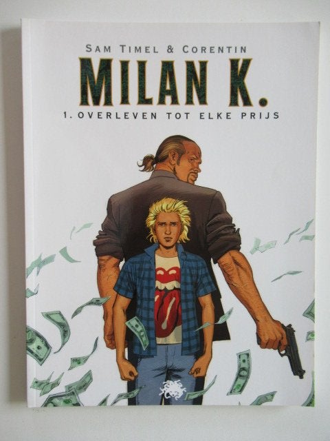 milan.k....nr.1...overleven tot elke prijs.........1st, Boeken, Stripverhalen, Ophalen of Verzenden, Zo goed als nieuw