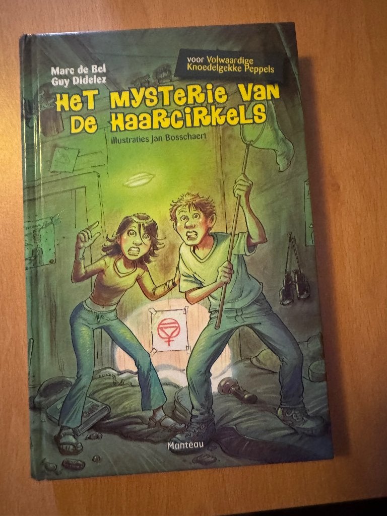Marc de Bel, Het mysterie van de Haarcirkels, Ophalen of Verzenden, Gelezen, Marc de Bel, Fictie