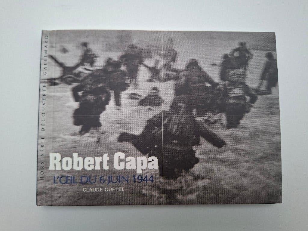 Robert Capa L'oeil du 6 juin 1944, Livres, Art & Culture | Photographie & Design, Enlèvement ou Envoi, Comme neuf