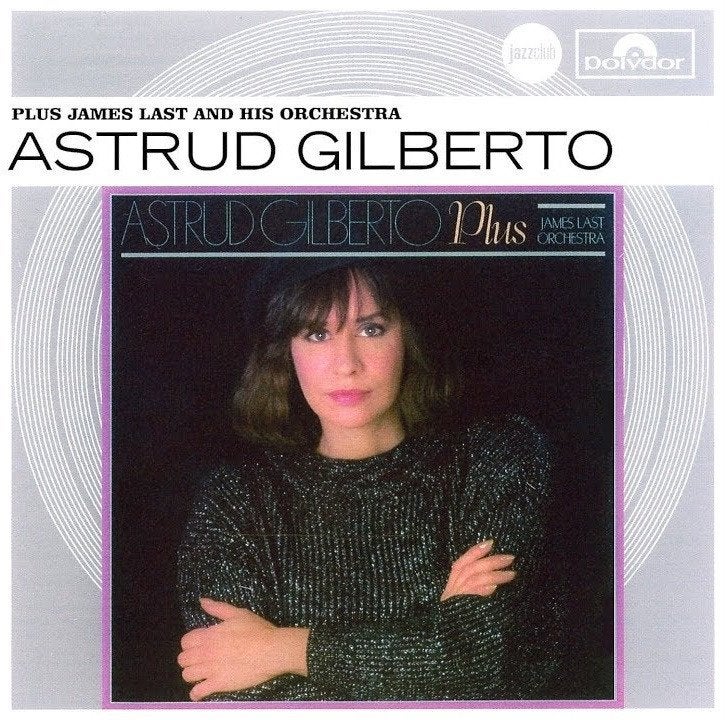 VENTE DU CD ASTRUD GILBERTO-Plus James Last et son O, Envoi, Jazz