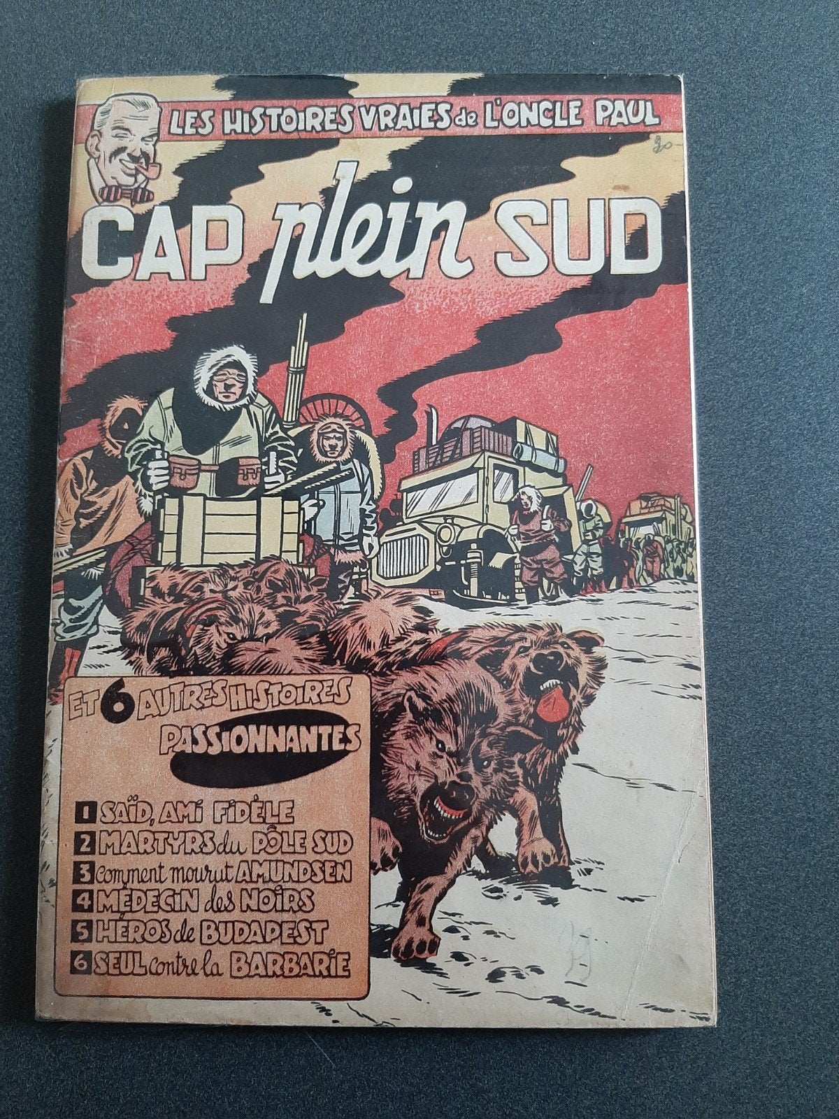 Oncle Paul : Cap plein sud EO 1953 TBE, Livres, Enlèvement ou Envoi
