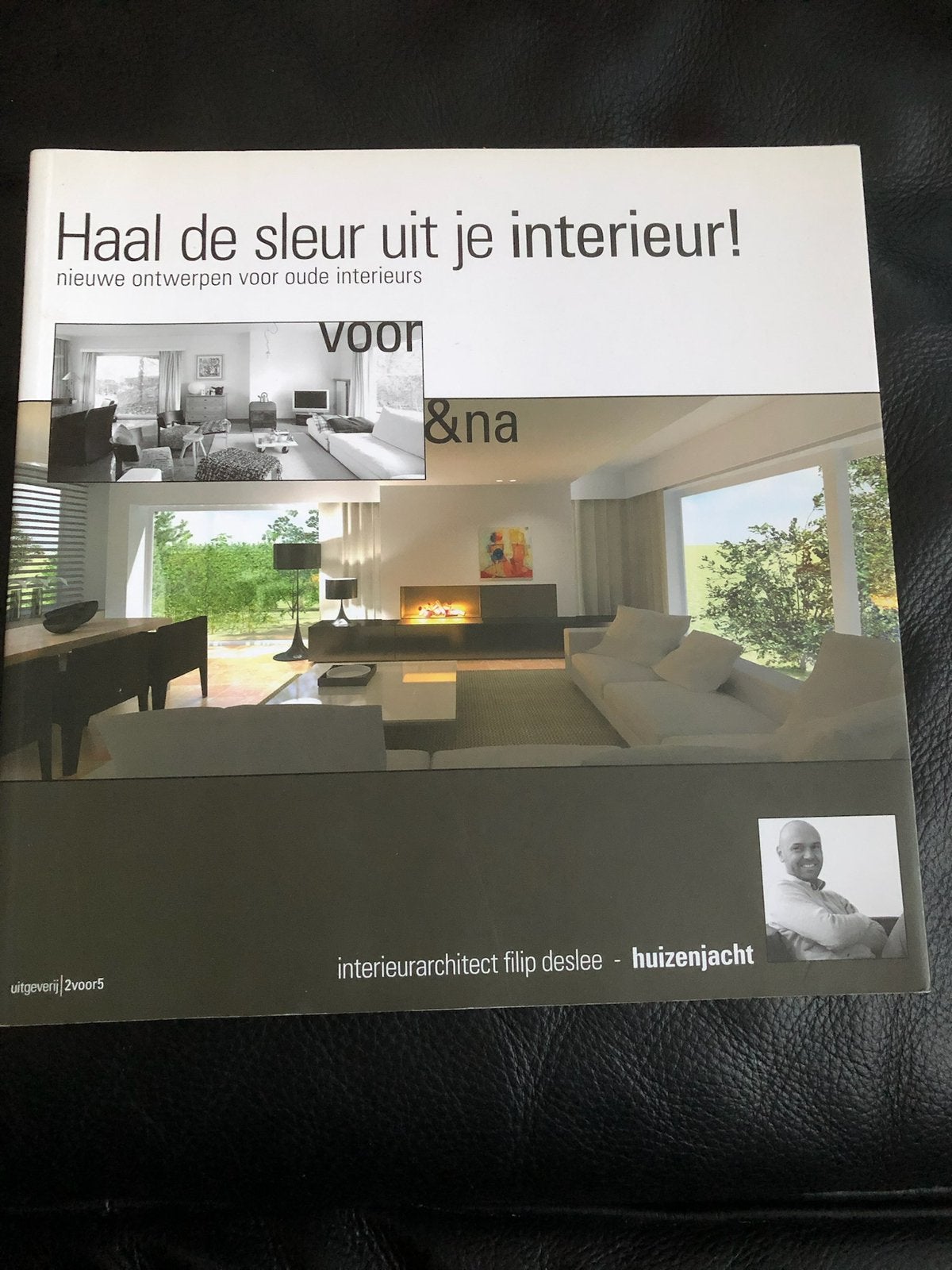 F. Deslee - Haal de sleur uit je interieur, Ophalen of Verzenden, Zo goed als nieuw