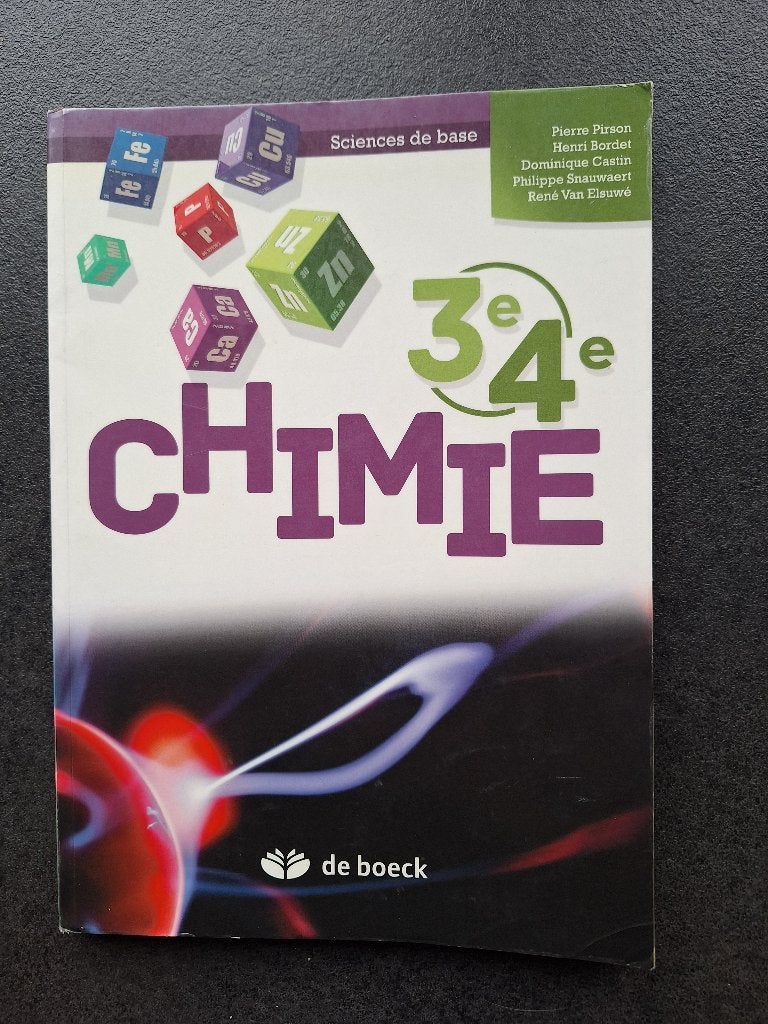 chimie 3e 4e - De Boeck, Livres, Chimie, Enlèvement, Utilisé, Secondaire