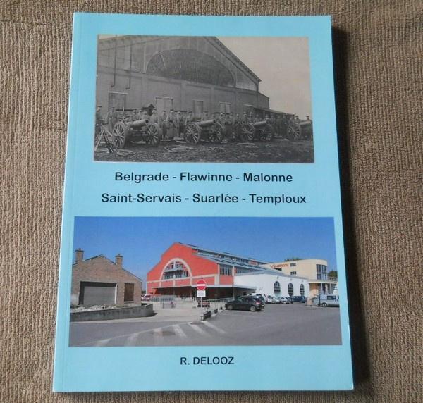 Belgrade Flawinne Malonne Saint-Servais Suarlée Temploux, Enlèvement ou Envoi, Utilisé, Roger DELOOZ