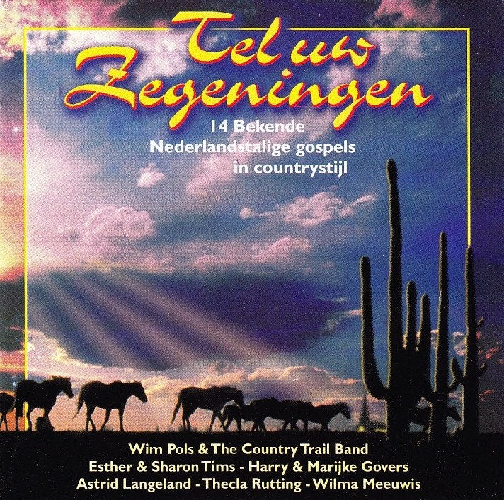 SALE->CD COUNTRY TRAIL BAND+WIM POLS-Tel uw Zegeni, Envoi, Gospel