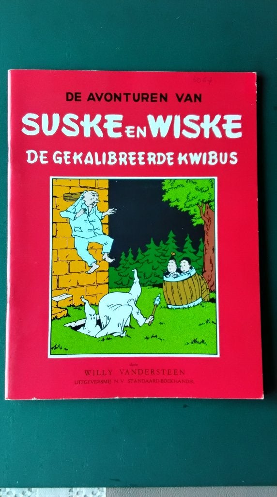 De gekalibreerde kwibus. "Illegale uitgave", Boeken, Willy Vandersteen, Eén stripboek, Ophalen of Verzenden, Zo goed als nieuw